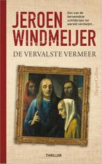 De vervalste Vermeer 9789402713268 Jeroen Windmeijer, Boeken, Verzenden, Zo goed als nieuw, Jeroen Windmeijer