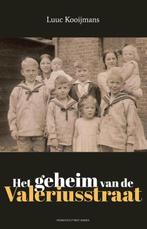 Het geheim van de Valeriusstraat 9789035137967, Verzenden, Zo goed als nieuw, Luuc Kooijmans