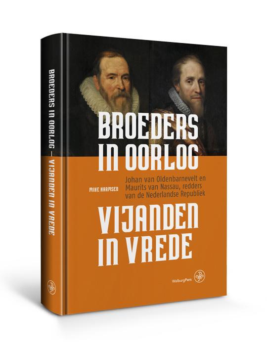 Broeders in oorlog, vijanden in vrede 9789462493711, Boeken, Geschiedenis | Wereld, Zo goed als nieuw, Verzenden