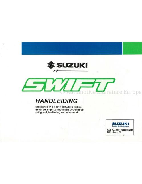 2002 SUZUKI SWIFT INSTRUCTIEBOEKJE NEDERLANDS, Auto diversen, Handleidingen en Instructieboekjes