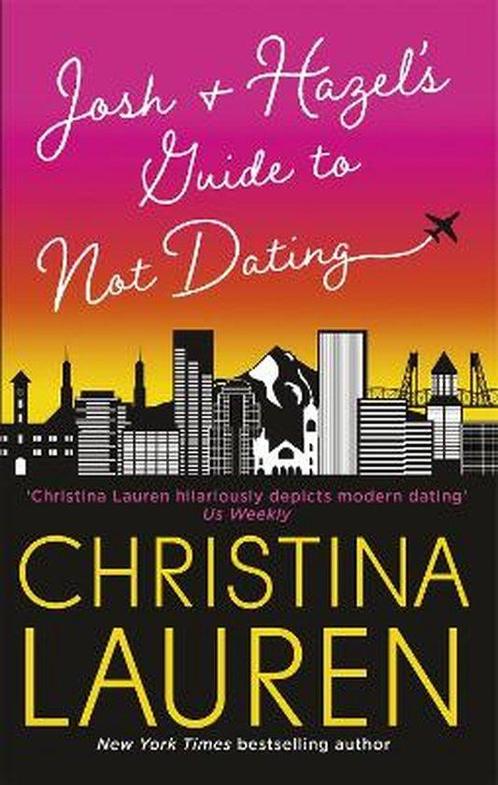 Josh and Hazels Guide to Not Dating a laugh out loud romcom, Boeken, Taal | Engels, Zo goed als nieuw, Verzenden