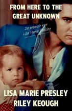 9789000394968 From here to the great unknown | Tweedehands, Verzenden, Zo goed als nieuw, Lisa Marie Presley