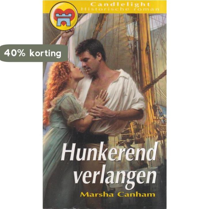 Hunkerend verlangen / Candlelight historische roman / 507, Boeken, Historische romans, Gelezen, Verzenden