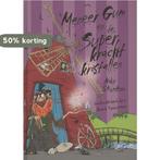Meneer Gum en de superkrachtkristallen / Verhalen uit, Verzenden, Gelezen, Andy Stanton
