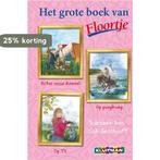 Het grote boek van Floortje / Floortje 9789020672503, Boeken, Kinderboeken | Jeugd | onder 10 jaar, Verzenden, Gelezen, Suzanne Buis