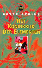 Het koninkrijk der elementen / Science masters 9789025410117, Verzenden, Gelezen, P.W. Atkins