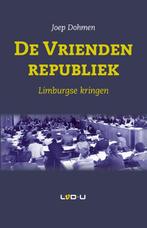 De vriendenrepubliek 9789079226153 Joep Dohmen, Boeken, Verzenden, Zo goed als nieuw, Joep Dohmen