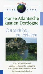 Franse Atlantische kust en Dordogne / Globus reisgids, Verzenden, Gelezen, A. Drouve