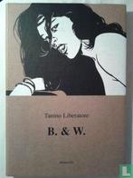 Ranx - B. & W. - 2007, Eén stripboek, Verzenden, Zo goed als nieuw, Liberatore, Tanino.