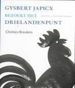 Gysbert Japicx bezoekt het drielandenpunt 9789033008726, Boeken, Gelezen, Chretien Breukers, C Breukers, Verzenden