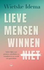 9789400411913 Lieve mensen winnen niet Wietske Idema, Verzenden, Nieuw, Wietske Idema