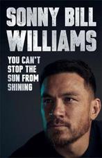 9781529387858 You Cant Stop The Sun From Shining, Verzenden, Nieuw, Sonny Bill Williams