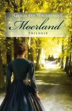 Moerland trilogie / Moerland 9789020529470, Boeken, Verzenden, Gelezen, Gerda van Wageningen