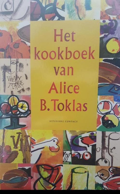 KOOKBOEK VAN ALICE B TOKLAS 9789025411671 A.B. Toklas, Boeken, Kookboeken, Zo goed als nieuw, Verzenden