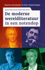 Moderne wereldliteratuur in een notendop 9789085642169, Gelezen, Verzenden, Maarten Steenmeijer, Franc Schuerewegen