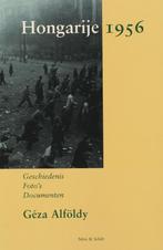 Hongarije 1956 9789053305386 G. Alfoldy, Boeken, Verzenden, Zo goed als nieuw, G. Alfoldy
