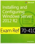 Exam Ref 70 410 Installing  Configurin 9780735684249, Zo goed als nieuw, Verzenden