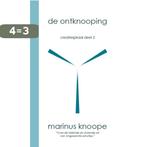 De ontknooping 9789080467743 Marinus Knoope, Boeken, Verzenden, Gelezen, Marinus Knoope