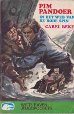 Pim pandoer in het web van de rode spin 9789020508055, Boeken, Verzenden, Gelezen, Carel Beke