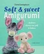 Soft & sweet Amigurumi 9789462502871 Chantal Goedegebuure, Boeken, Verzenden, Gelezen, Chantal Goedegebuure