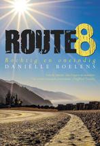 Route 8 9789089546555 Danielle Boelens, Verzenden, Zo goed als nieuw, Danielle Boelens