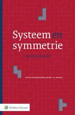 Systeem en symmetrie 9789013139822, Verzenden, Zo goed als nieuw