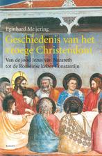 Geschiedenis van het vroege Christendom 9789050186377, Verzenden, Zo goed als nieuw, E. Meijering