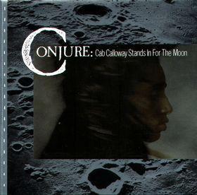 cd - Conjure - Cab Calloway Stands In For The Moon, Cd's en Dvd's, Cd's | Overige Cd's, Zo goed als nieuw, Verzenden