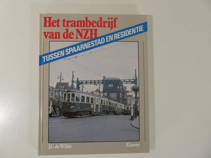 Het trambedrijf van de NZH Hardcover #4435 (Boeken), Boeken, Vervoer en Transport, Nieuw, Ophalen of Verzenden