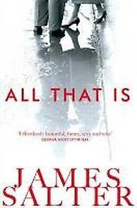 All That Is 9781447238270 James Salter, Boeken, Overige Boeken, Gelezen, Verzenden