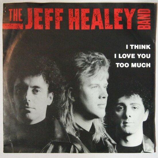 Jeff Healey Band, The - I think I love you too much - Single, Cd's en Dvd's, Vinyl Singles, Verzenden