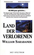 Land der verlorenen / Kinderen van de dageraad / 3, Verzenden, Gelezen, W. Sarabande