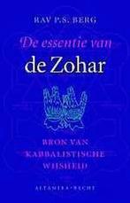 ESSENTIE VAN DE ZOHAR 9789069635873 P.S. Berg, Verzenden, Gelezen, P.S. Berg