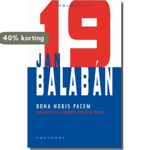 Dona nobis pacem / Moldaviet / 19 9789078068846 Jan Balaban, Boeken, Romans, Gelezen, Verzenden