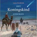 Koningskind geboren, het 9789033126352 Laura Zwoferink, Boeken, Kinderboeken | Jeugd | 10 tot 12 jaar, Gelezen, Laura Zwoferink