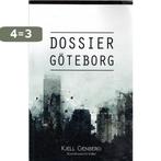 Dossier Göteborg 8713545013627, Boeken, Verzenden, Gelezen