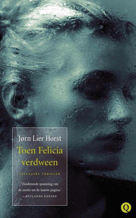 Boek Toen Felicia Verdween 9789021467726, Boeken, Thrillers, Zo goed als nieuw, Verzenden