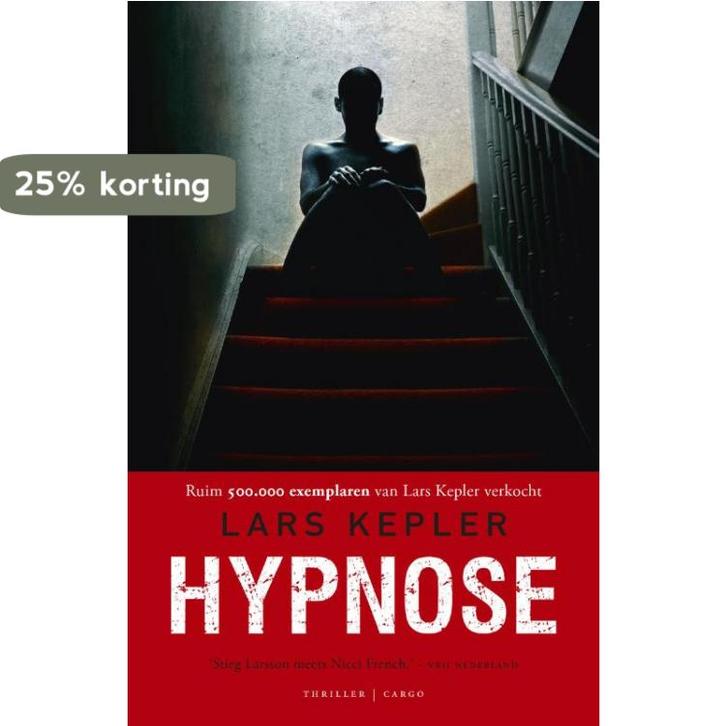 Hypnose / Joona Linna / 1 9789023486824 Lars Kepler, Boeken, Thrillers, Gelezen, Verzenden
