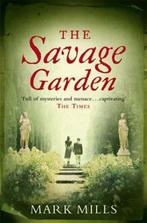 Savage Garden 9780007161935 Mark Mills, Verzenden, Gelezen, Mark Mills
