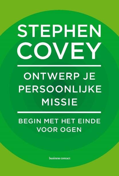 Ontwerp je persoonlijke missie | 9789047012177 | Stephen, Boeken, Wetenschap, Zo goed als nieuw