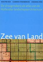 Zee van land Landschap 9789071123825 W. Reh, Verzenden, Zo goed als nieuw, W. Reh