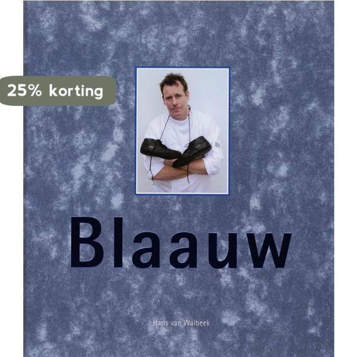 Blaauw 9789066119451 Ron Blaauw, Boeken, Kookboeken, Gelezen, Verzenden