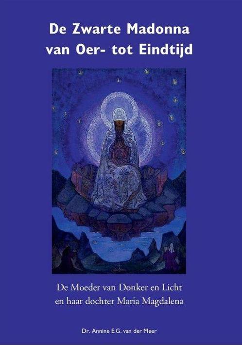 9789082031317 De Zwarte Madonna van oer- tot eindtijd, Boeken, Studieboeken en Cursussen, Nieuw, Verzenden