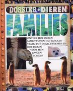 Families / Dossier Dieren 9789054833772, Verzenden, Zo goed als nieuw