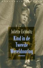 Kind in de Tweede Wereldoorlog + CD | 9789028423350 |, Zo goed als nieuw, EICHHOLTZ, J.