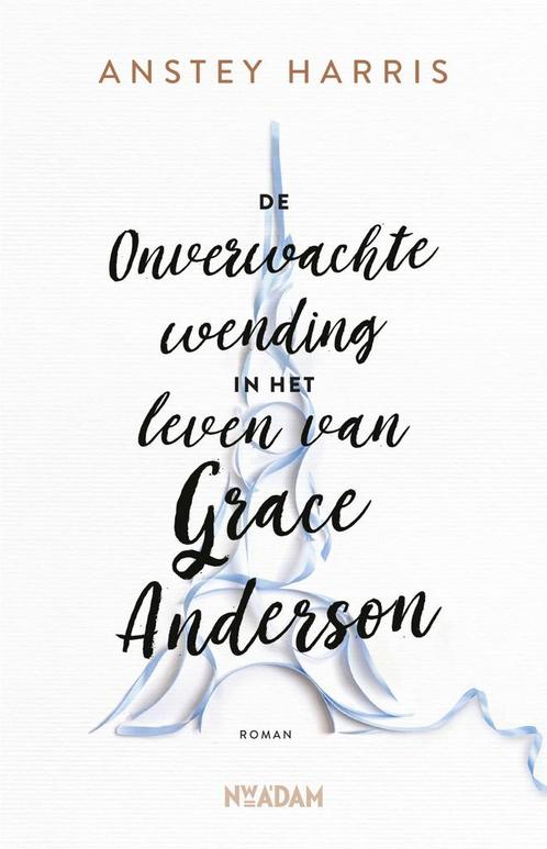 De onverwachte wending in het leven van Grace Anderson, Boeken, Romans, Nieuw, Verzenden
