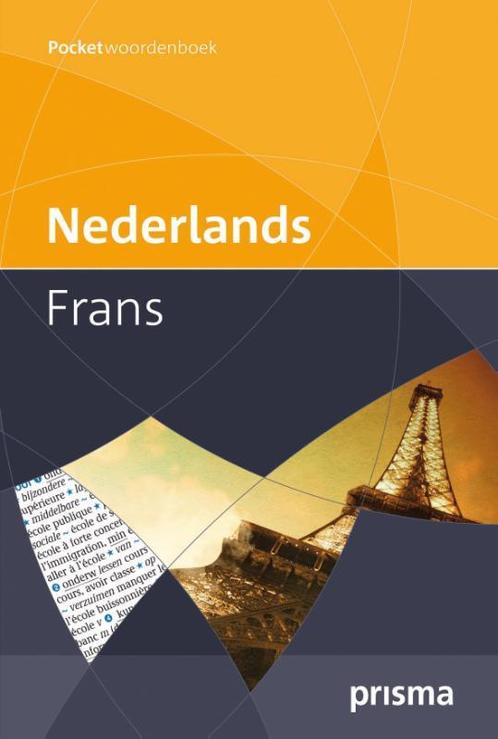 Prisma pocketwoordenboek Nederlands Frans 9789049100759, Boeken, Schoolboeken, Zo goed als nieuw, Verzenden