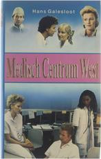MEDISCH CENTRUM WEST (DEEL 1) 9789022955444 Galesloot, Boeken, Verzenden, Gelezen, Galesloot