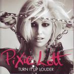 cd - Pixie Lott - Turn It Up Louder, Verzenden, Zo goed als nieuw
