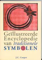 Geillustreerde encyclopedie van traditionele symbolen, Gelezen, [{:name=>'J.C. Cooper', :role=>'A01'}, {:name=>'M. Plettenburg', :role=>'B06'}]